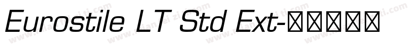 Eurostile LT Std Ext字体转换